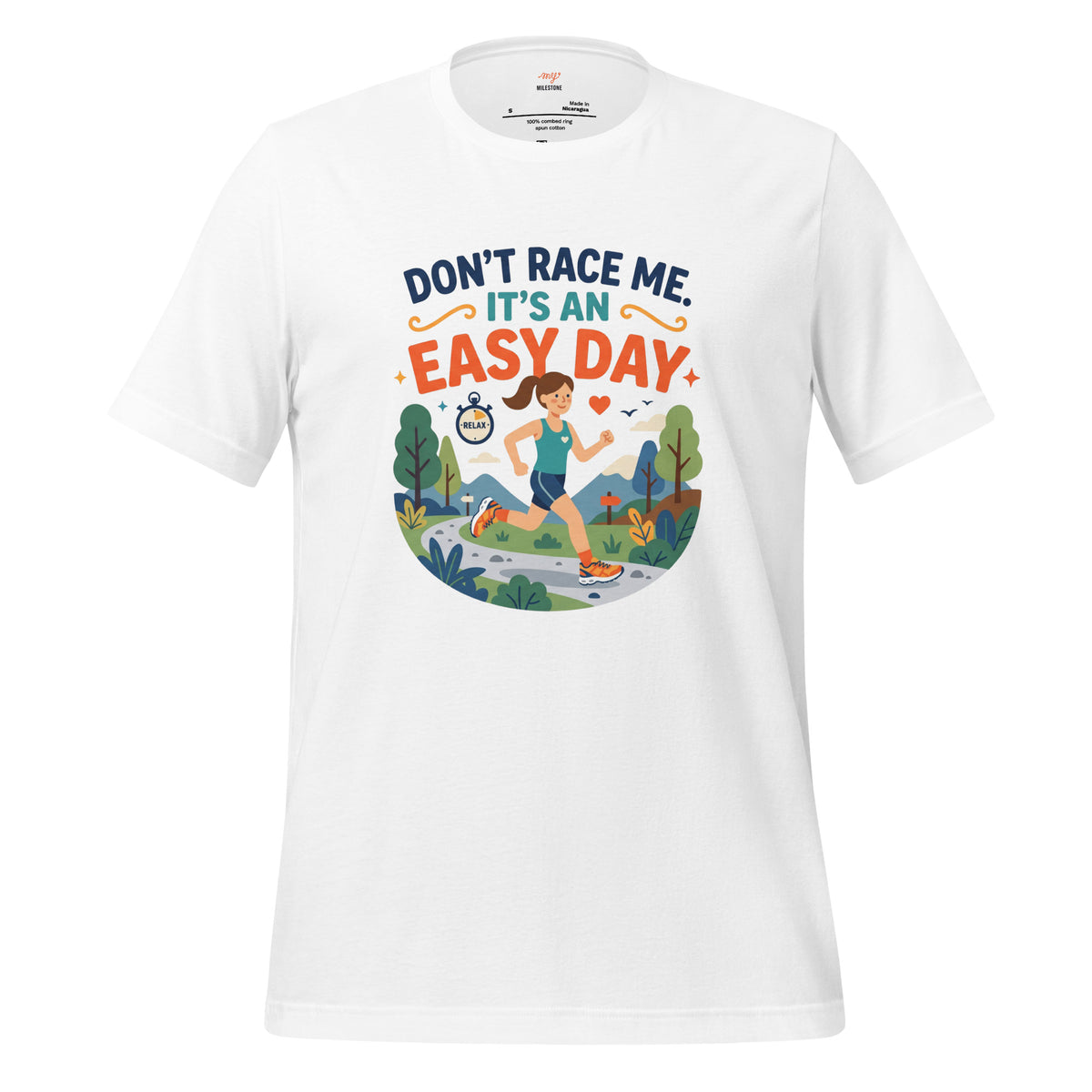 "Don't Race Me, It's An Easy Day" - Funny Running T-Shirt Design